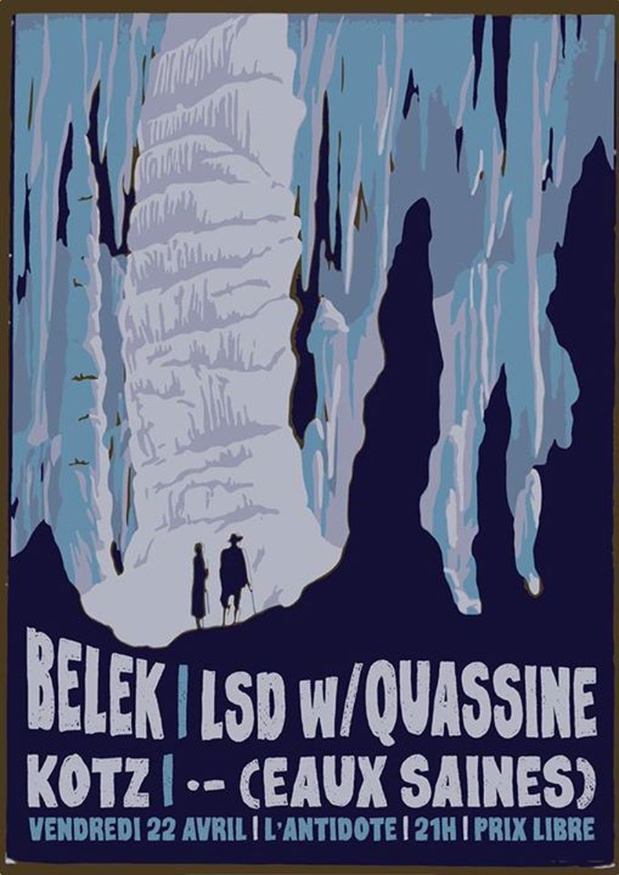 BELEK + KOTZ + LSD W/ QUASSINE + .- (EAUX SAINES)