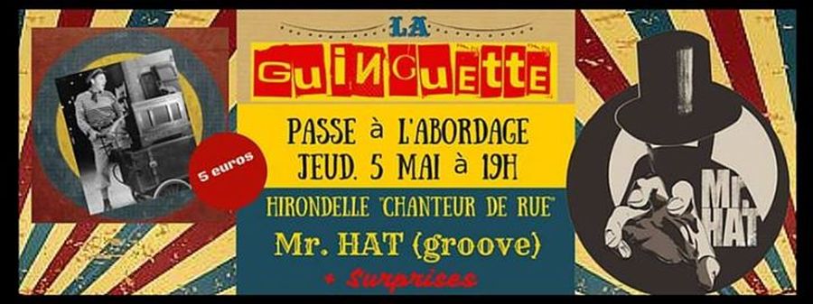 Ouverture de la Guinguette Alriq : avec Hirondelle + Mr Hat + Invités