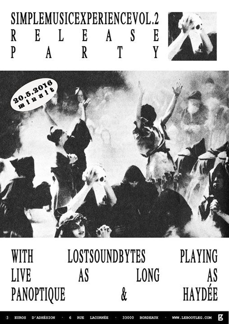 Simple Music Experience : avec Lostsoundbytes + Haydée + panoptique
