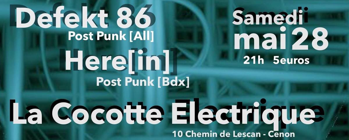 Cold wave party : avec Defekt 86 + Here[in]