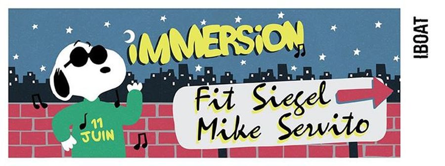 Immersion : avec Mike Servito + Fit Siegel