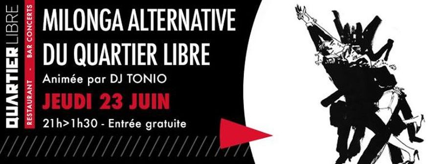 Milonga Alternative du Quartier libre