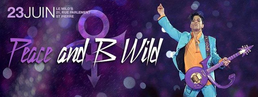 Peace & B Wild ! - Tribute 2 Prince