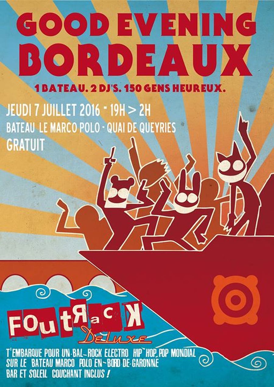 Good Evening Bordeaux - 1 bateau. 2 DJ's