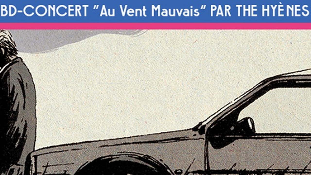Bd-Concert "Au Vent Mauvais" par The Hyènes