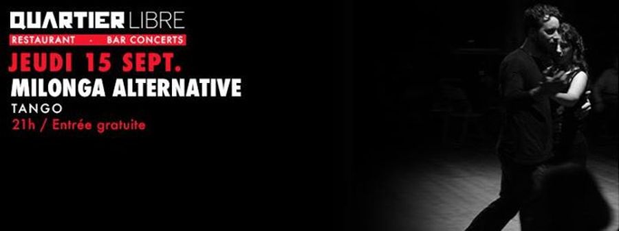Milonga du Quartier Libre - Animée par Chloé Guèze