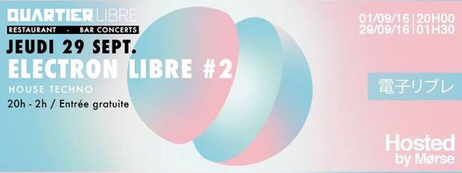 Electron LIBRE #2, Hosted by Morse