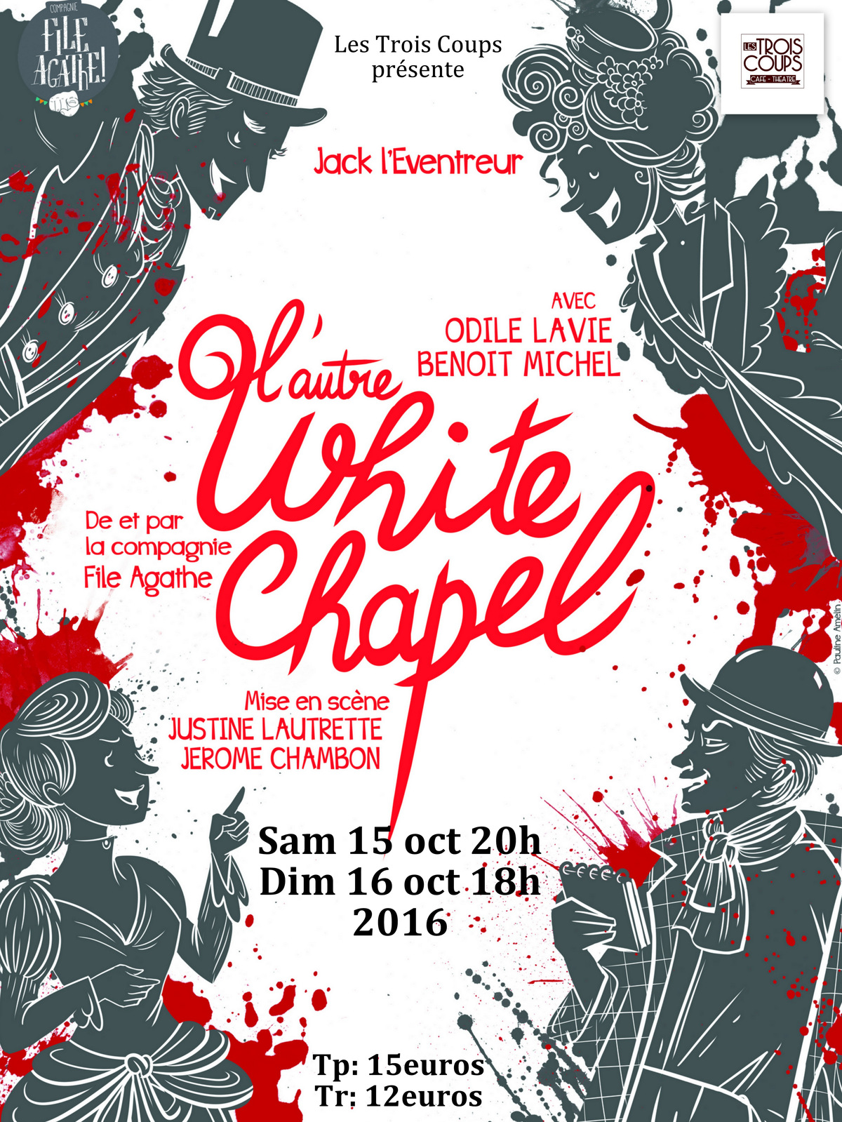 L' Autre White Chapel