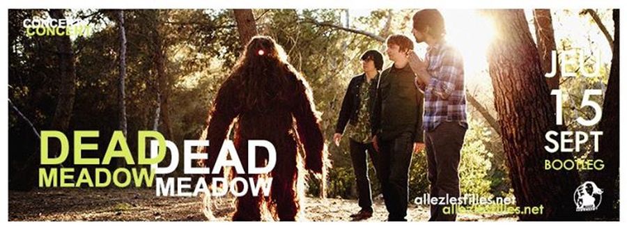 Dead Meadow + Libido Fuzz