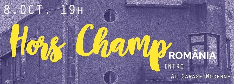 Hors Champ România : INTRO