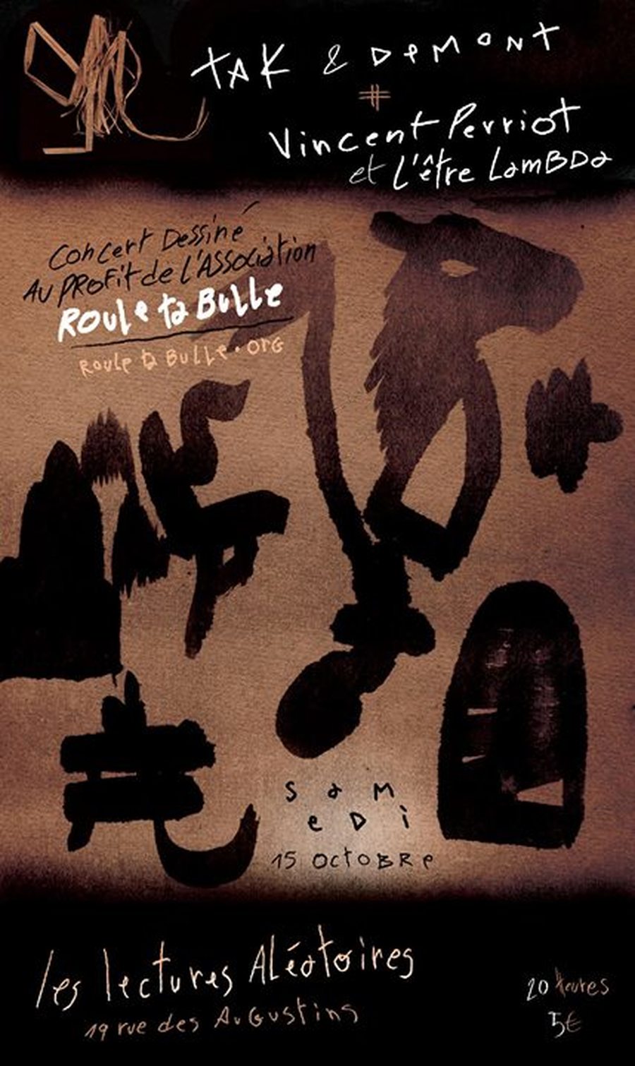 tAk & Demont + Vincent Perriot et l'Être Lambda