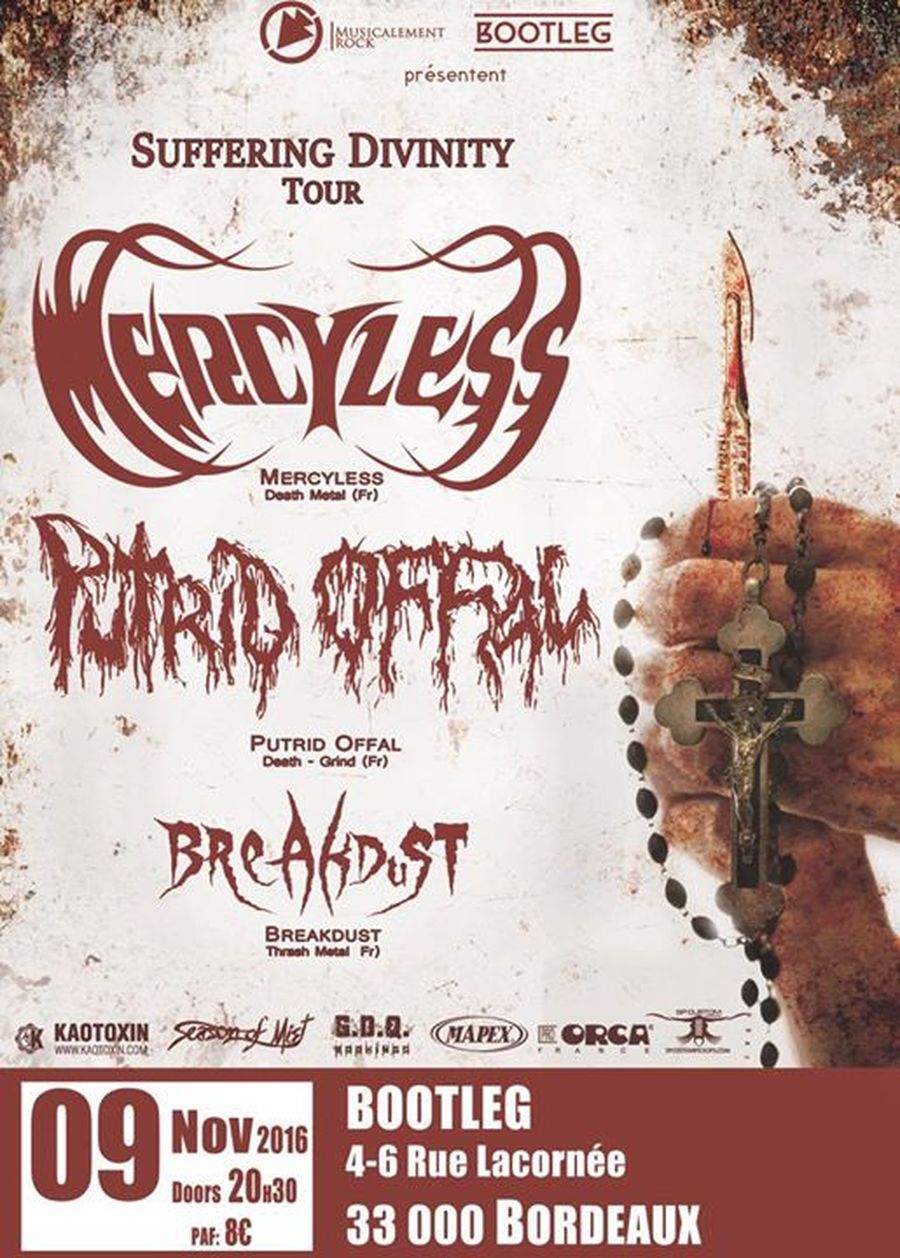 Mercyless + Putrid Offal + Breakdust
