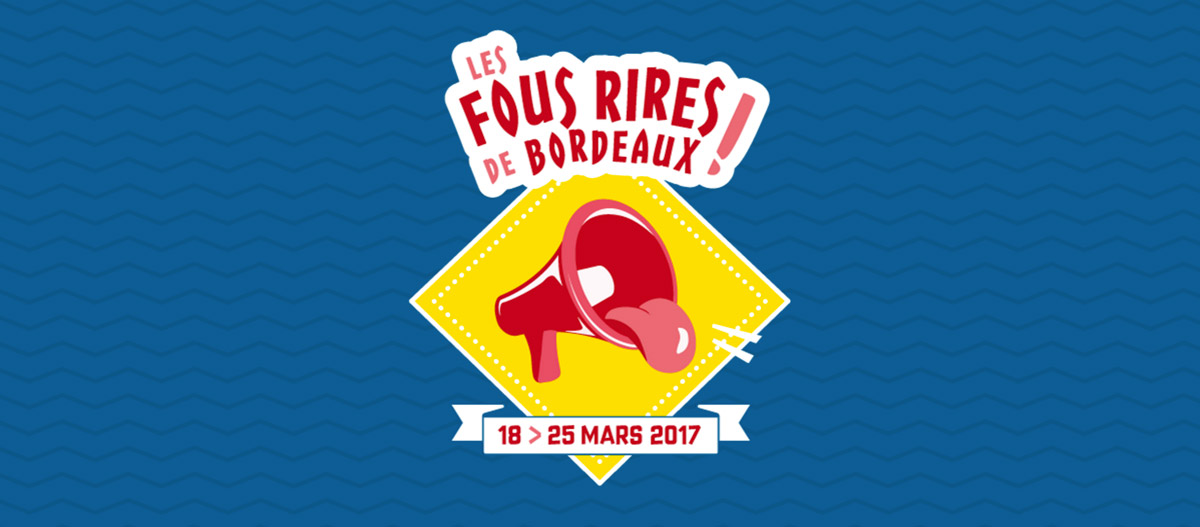 Image de la selection : Festival Les Fous Rires De Bordeaux