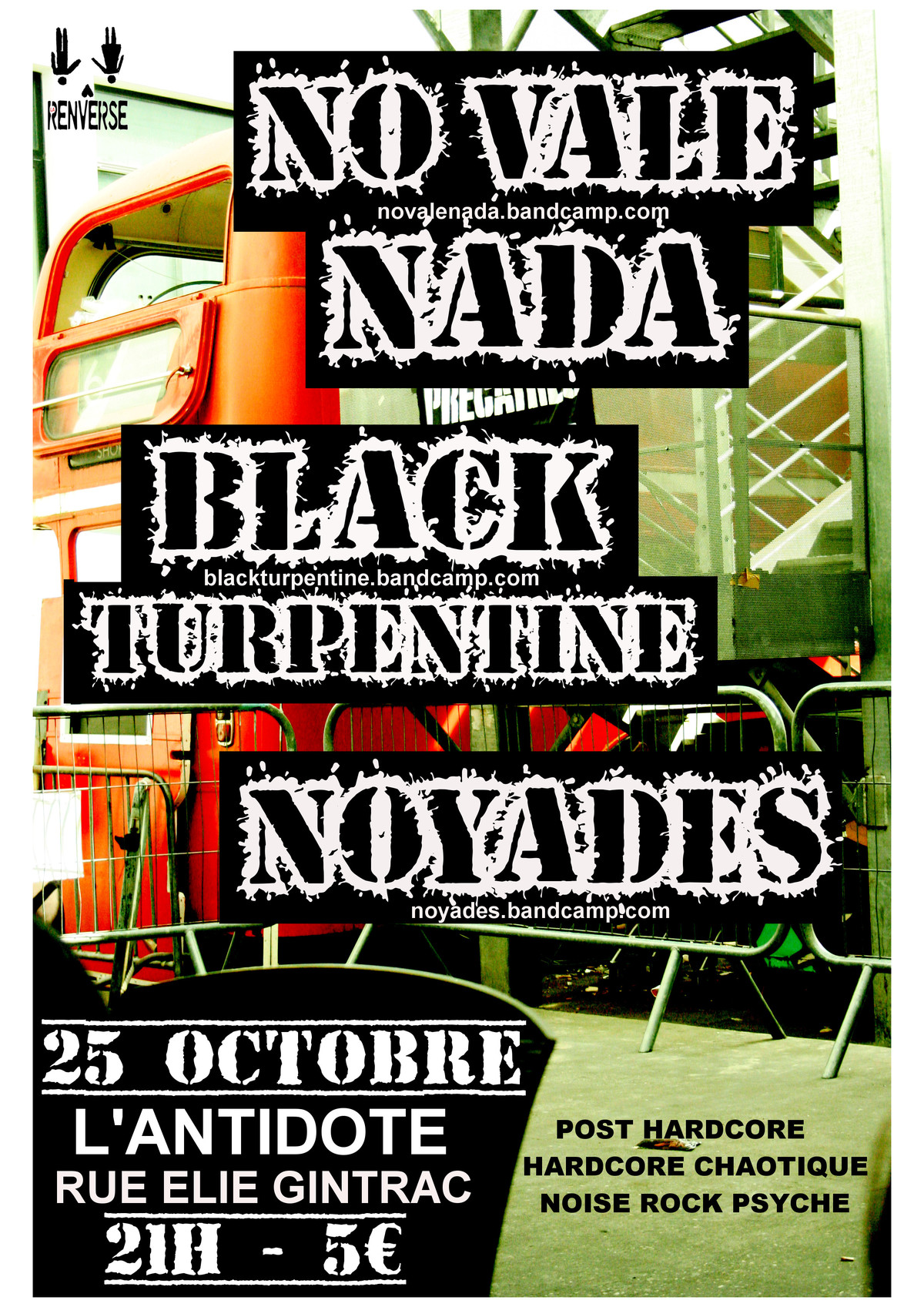 No Vale Nada + Black Turpentine + Noyades