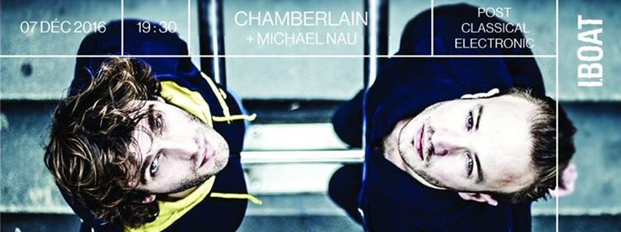 IBOAT x Winter Camp Festival : avec Chamberlain + Michael Nau