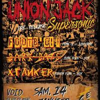 Union Jack + Dark Days + XTanker + Footb