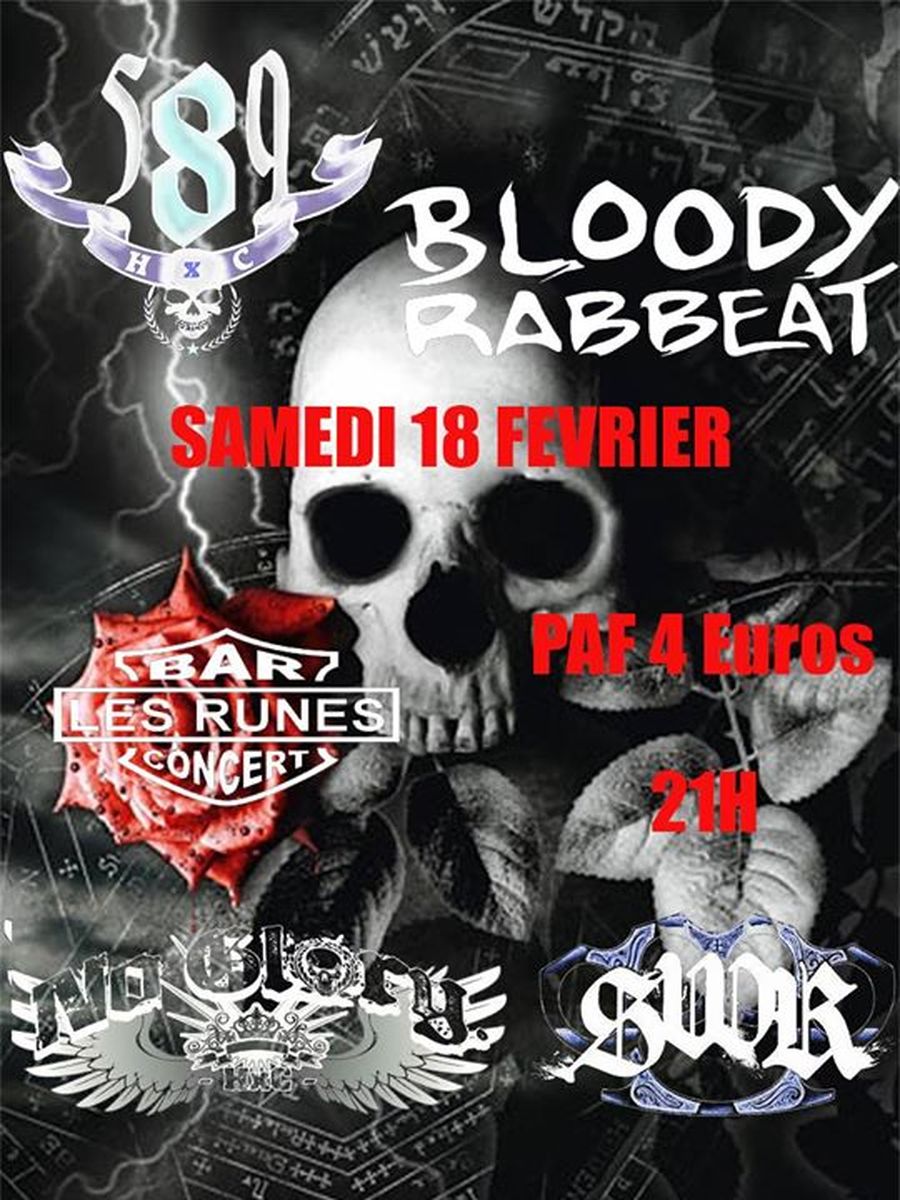 589HxC + Bloody Rabbeat + No Glory + SWR