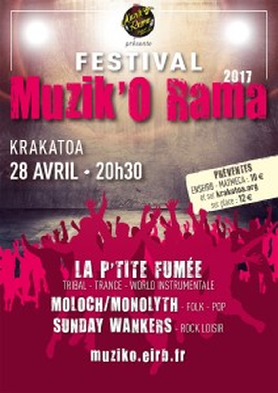 FESTIVAL MUZIK’O RAMA : LA P’TITE FUMÉE + MOLOCH/MONOLYTH + SUNDAY WANKERS