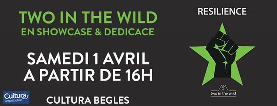 Two in the wild (showcase / dédicace)