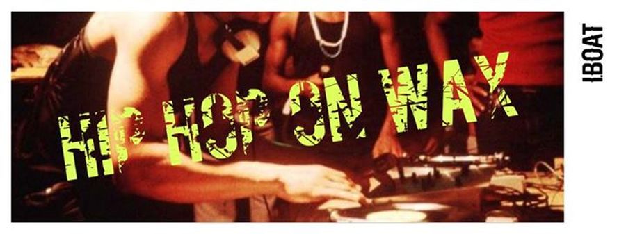 Aperoboat : Hip Hop on Wax #2