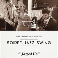 Live au Taïaut #3 : avec Jazzed Up
