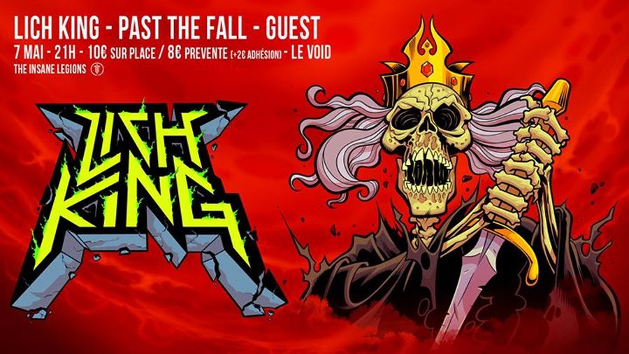 Lich King + Past The Fall + Guest