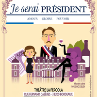 Je serai Président