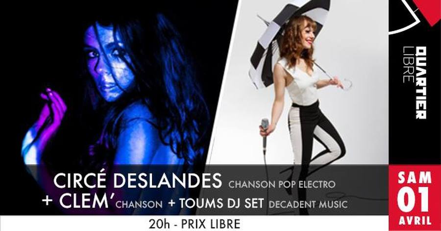 Circé Deslandes + Clem' + Toums Dj Set