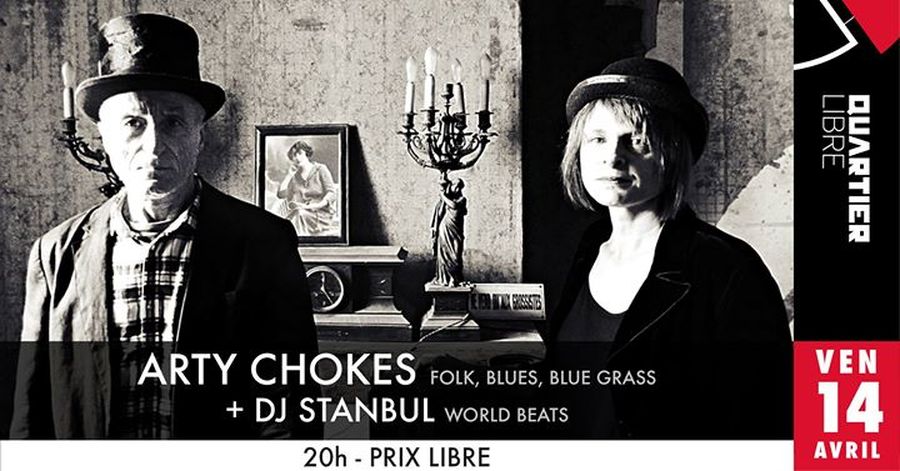 Arty Chokes + DJ Stanbul
