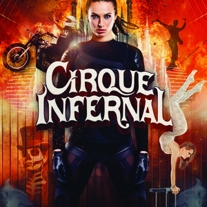 CIRQUE INFERNAL