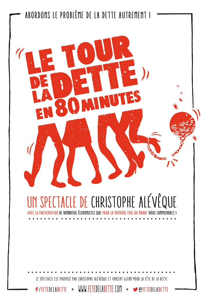 CHRISTOPHE ALÉVÊQUE – LE TOUR DE LA DETTE en 80 minutes !