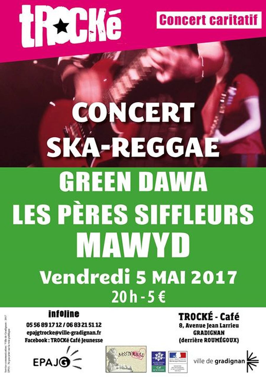 GREEN DAWA + LES PERES SIFFLEURS + MAWYD