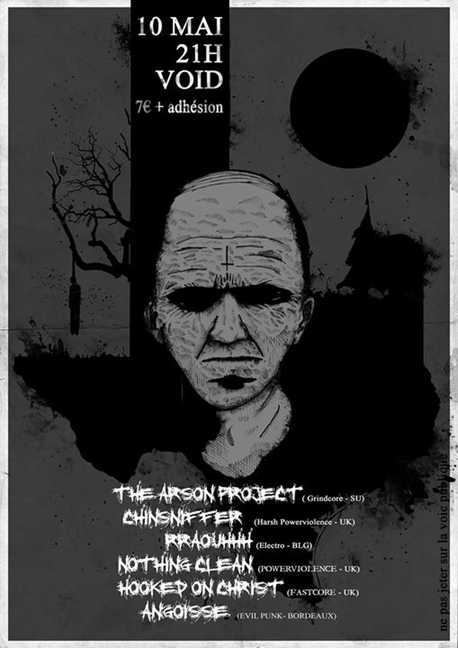 Arson Project + Chinsniffer + Rraouhhh + Nothing Clean + Angoisse + HOC