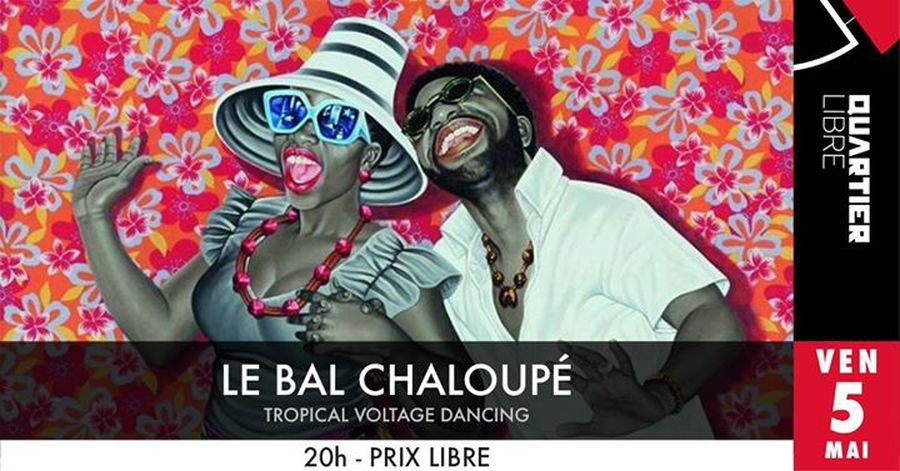 Le Bal Chaloupé