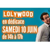 Lolywood en dédicace