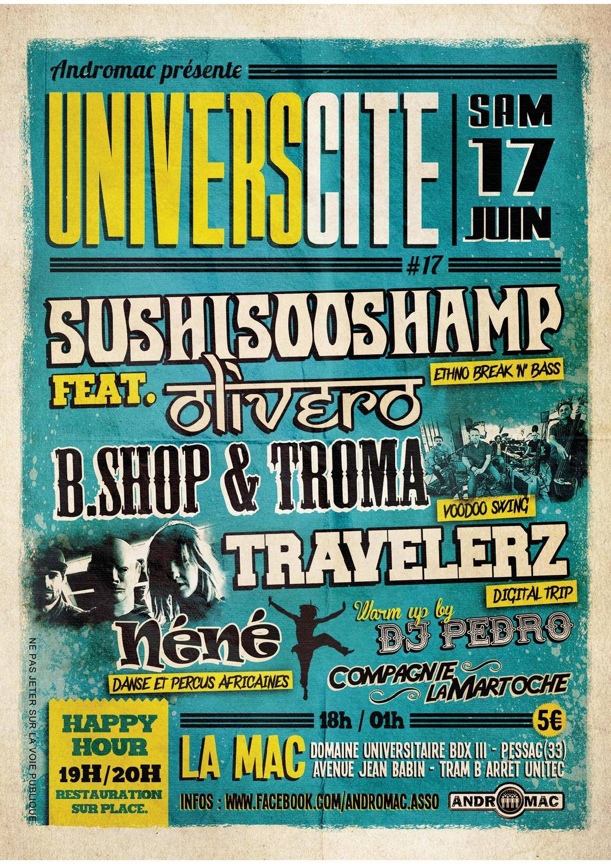 Univers-Cité : avec Sushisooshamp feat. Delivero + B.Shop & Troma + Travelers + Néné + DJ Pedro