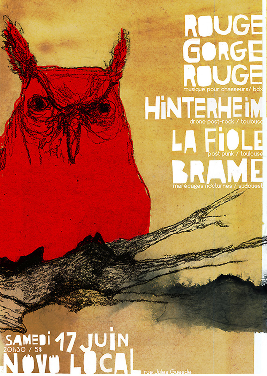 Rouge Gorge Rouge + Hinterheim + La Fiole + Brame