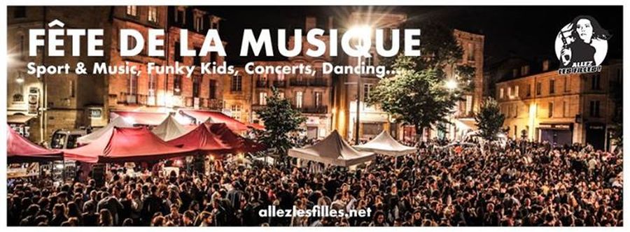 Allez Les Filles Fête la musique / Concerts + Dancing