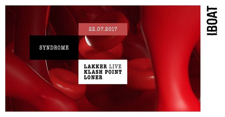Syndrome : avec Lakker (Live) + Klash Point + Loner