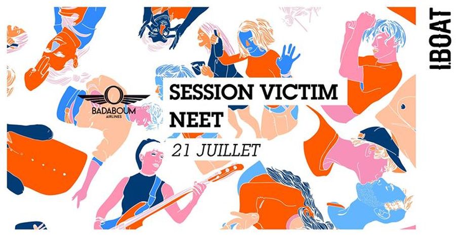 Badaboum Airlines : avec Session Victim + Neet