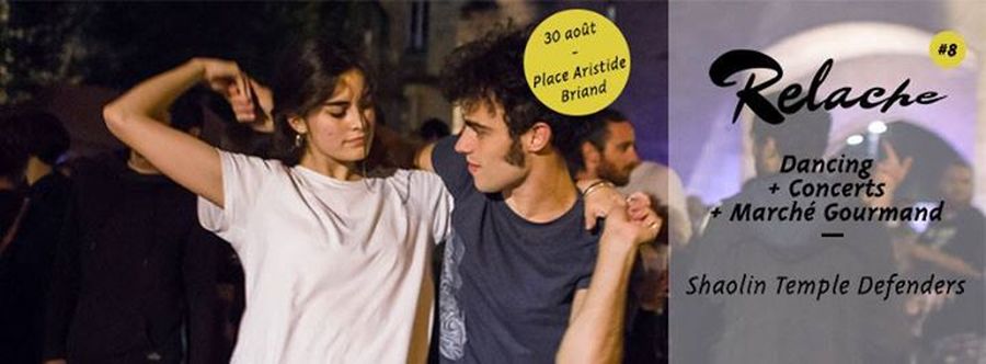 Relache #8 : avec Shaolin Temple Defenders + Dancing in the street