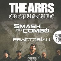 The Arrs + Smash Hit Combo + Praetorian