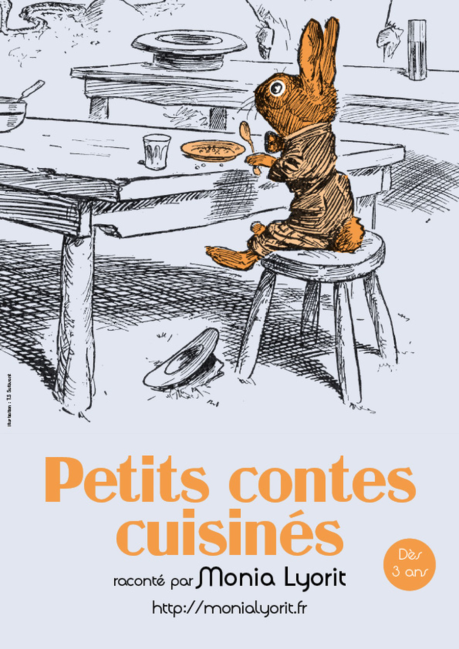 Petits contes cuisinés par Monia Lyorit