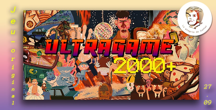 L'ultragame 2000+ de La Tencha