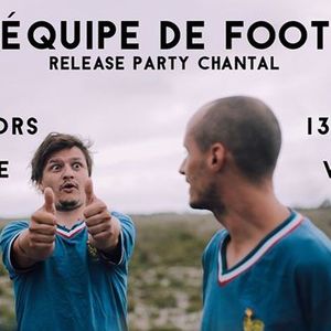 Equipe de Foot (Release Party) + The Mirrors + Pénélope