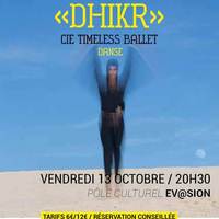 FAB 2017 / DHIKR par la Cie TimeLess Ballet / Sohrab Chitan