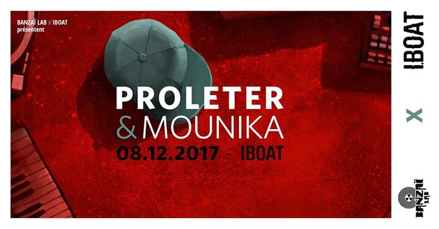 IBOAT x Banzaï Lab : avec ProleteR + Mounika