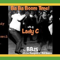 Ba Ba Boom Time! with Lady C