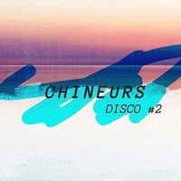 Les Chineurs - édition 100% disco