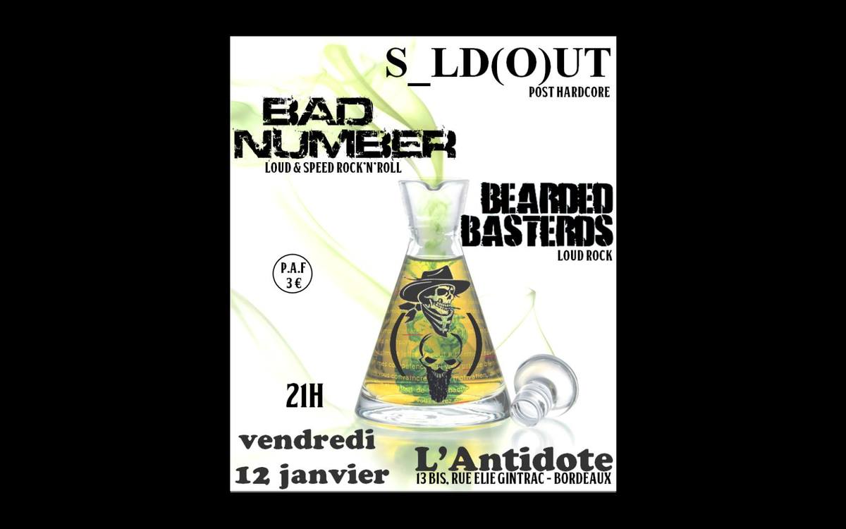S-LD (O)UT + BAD NUMBER + BEARDED BASTERDS